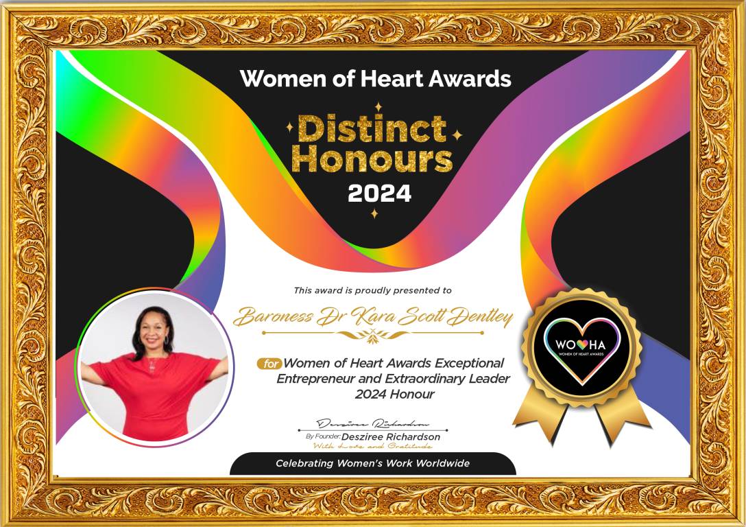 Baroness Dr Kara Scott Dentley — Exceptional Entrepreneur and Extraordinary Leader Honour