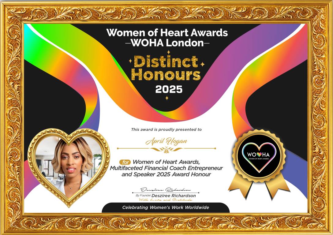 April Hogan — Multifaceted Financial Coach Entrepreneur and Speaker Award Honour