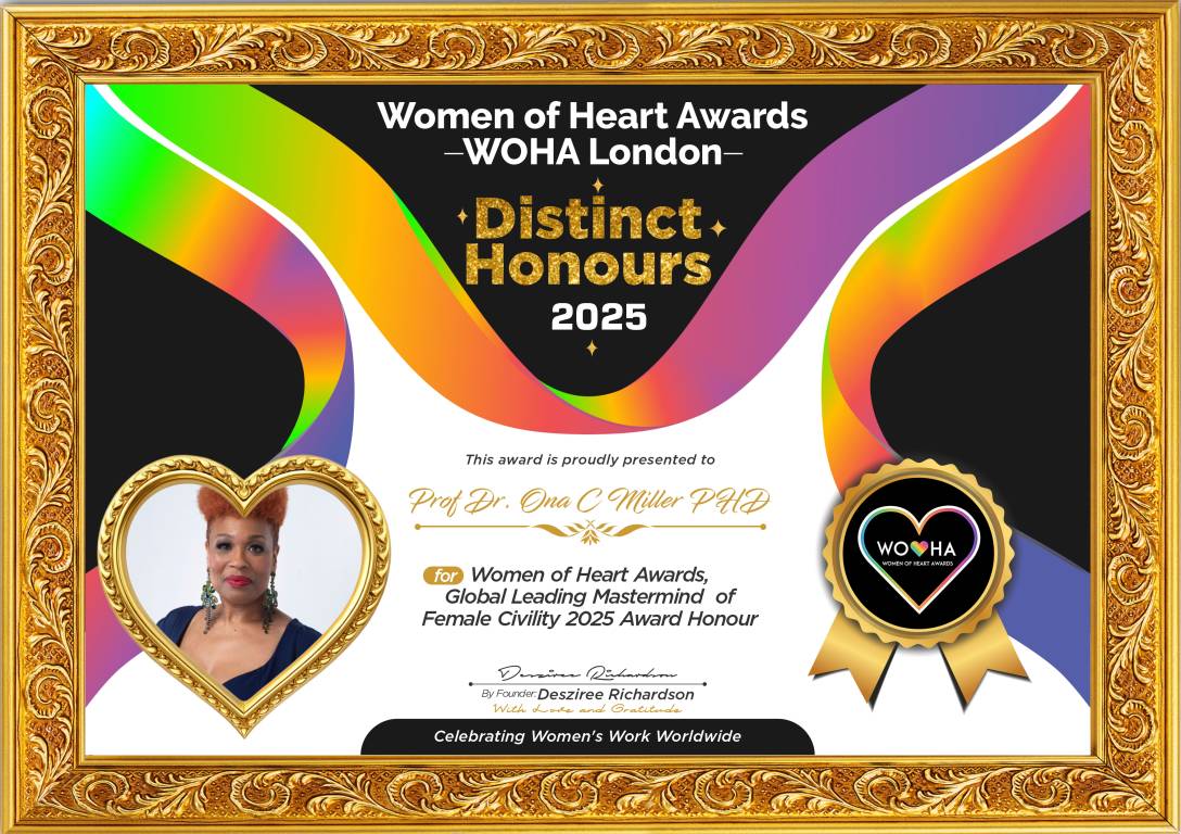 Prof Dr. Ona C Miller PHD — Global Leading Mastermind of Female Civility Award Honour