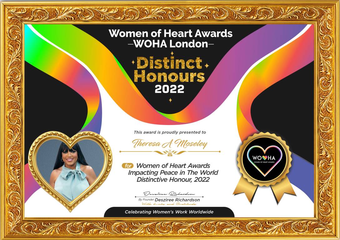 Theresa A Moseley — Impacting Peace in the World Distinctive Honour