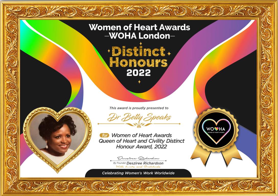 Dr Betty Speaks — Queen of Heart and Civility Distinct Honour Award